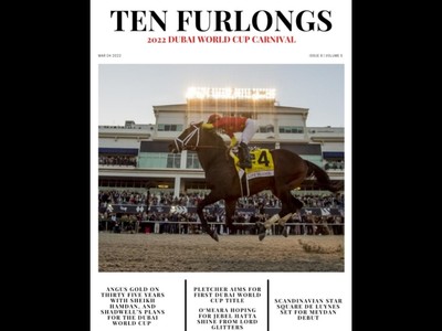 Ten Furlongs- Dubai World Cup - Super Saturday Issue (2022)  ... Image 1